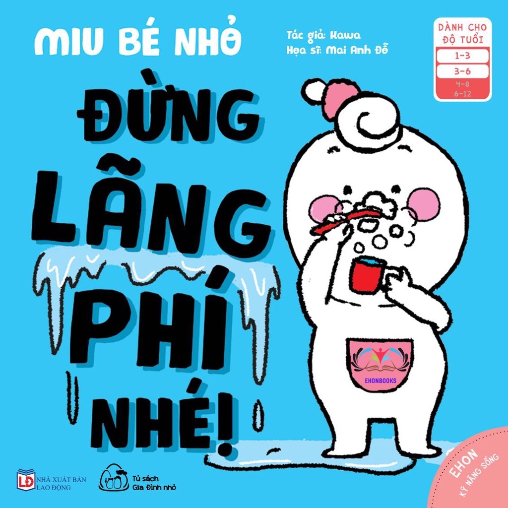 Sách ehon kỹ năng sống - Miu Bé Nhỏ phần 2 - Ehon cho bé 1 12 tuổi cuốn lẻ tùy chọn ehonbooks