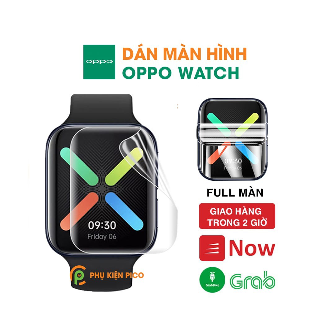 Dán màn hình Oppo Watch 41mm 46mm PPF cao cấp dẻo trong suốt full màn hình đồng hồ - Dán dẻo Oppo Watch