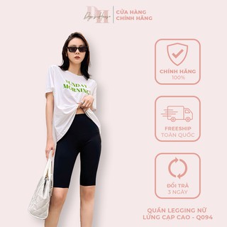 Quần legging nữ lửng cạp cao , quần legging đùi kiểu dáng ôm cao cấp DYN’S HOUSE-Q094
