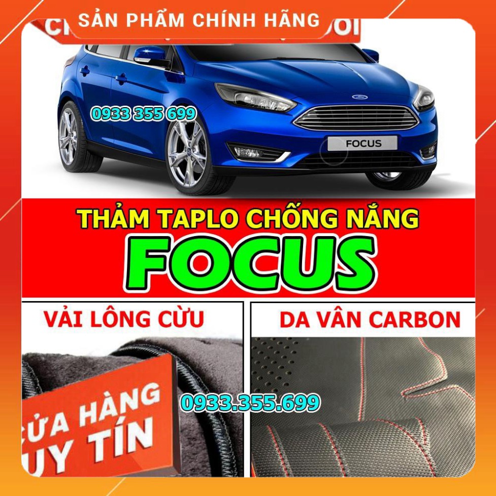 Thảm Taplo Xe FORD FOCUS Da Carbon 3 Lớp Hoặc Nhung Lông Cừu Hàng Loại 1 -FREE SHIP