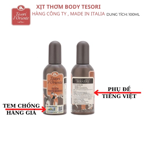 Nước Hoa Nữ, Xịt Thơm Body TESORI d’Oriente, Quyến Rũ, Lưu Hương Cực Lâu - 100ml [ CAM KẾT CHÍNH HÃNG 100% ]