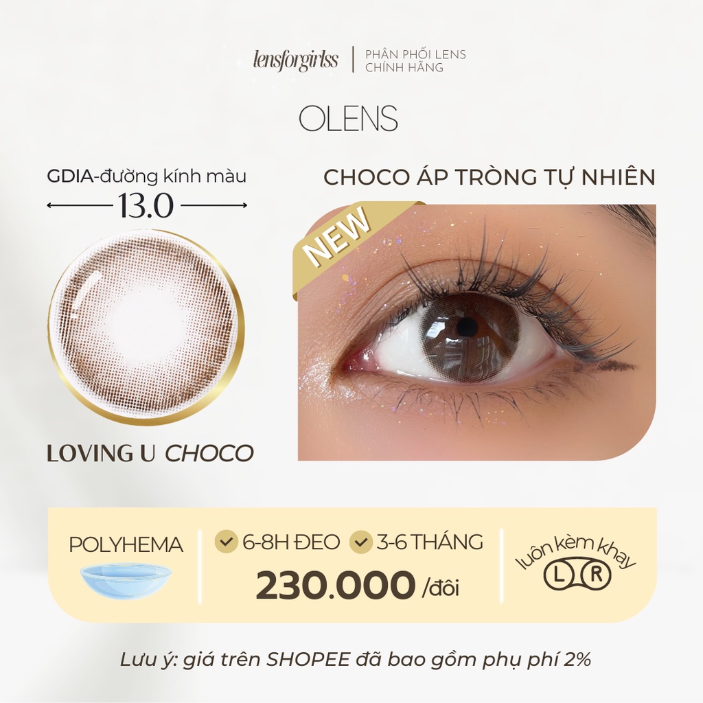 Kính áp tròng nâu choco tự nhiên LOVING U CHOCO chính hãng OLENS | Hsd 3-6 tháng | Lens cận
