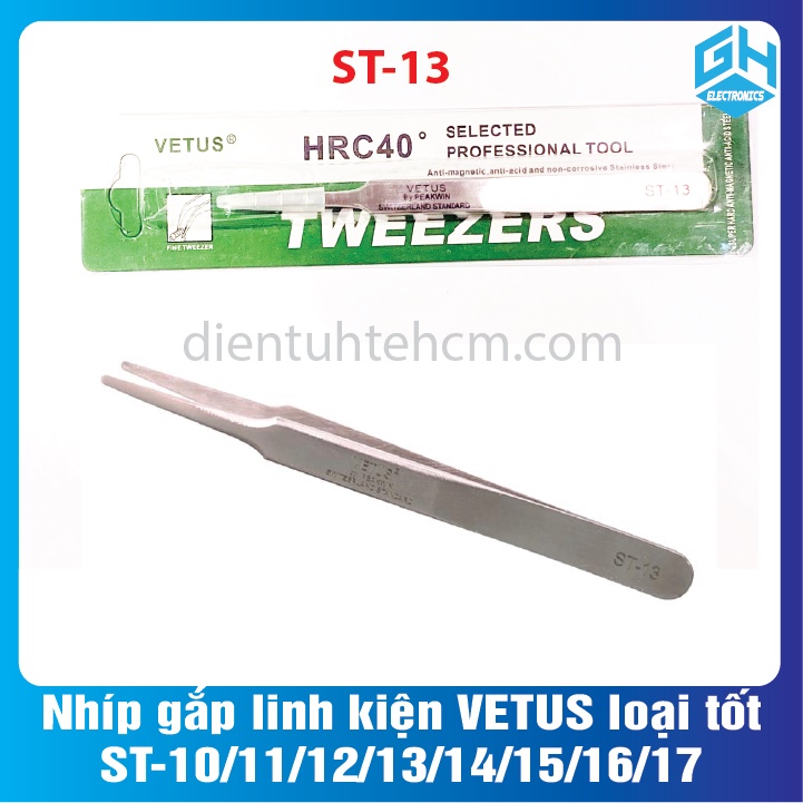 Nhíp gắp linh kiện VETUS loại tốt ST-10/11/12/13/14/15/16/17