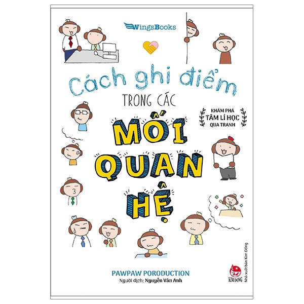 Sách - Cách Ghi Điểm Trong Các Mối Quan Hệ - Khám Phá Tâm Lí Học Qua Tranh