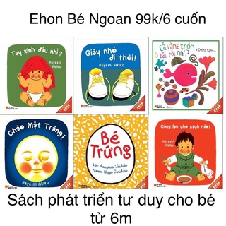Combo 6 tập Ehon Bé Ngoan phát triển tư duy cho bé từ 6m