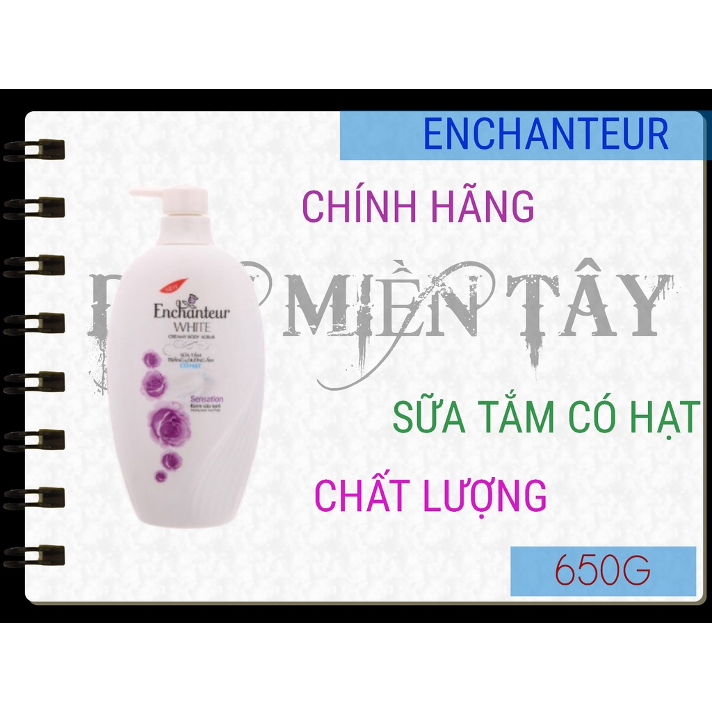 ENCHANTEUR_ SỮA TẮM ENCHANTEUR CÓ HẠT 650G.