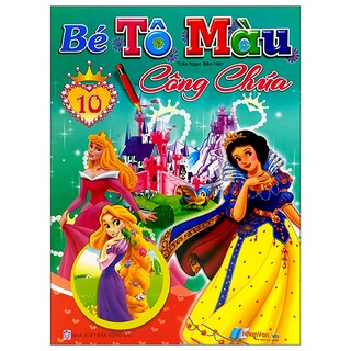 Sách bé tô màu công chúa - tập 10