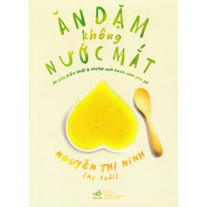 Sách - Ăn Dặm Không Nước Mắt - Ăn Dặm Kiểu Nhật Và Những Món Ngon Lành Cho Bé