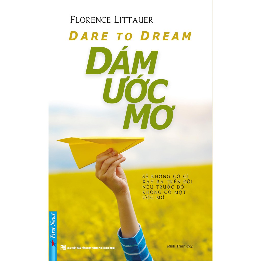 Sách Combo Dám ước mơ + Dám thành công + Dám dẫn đầu First News