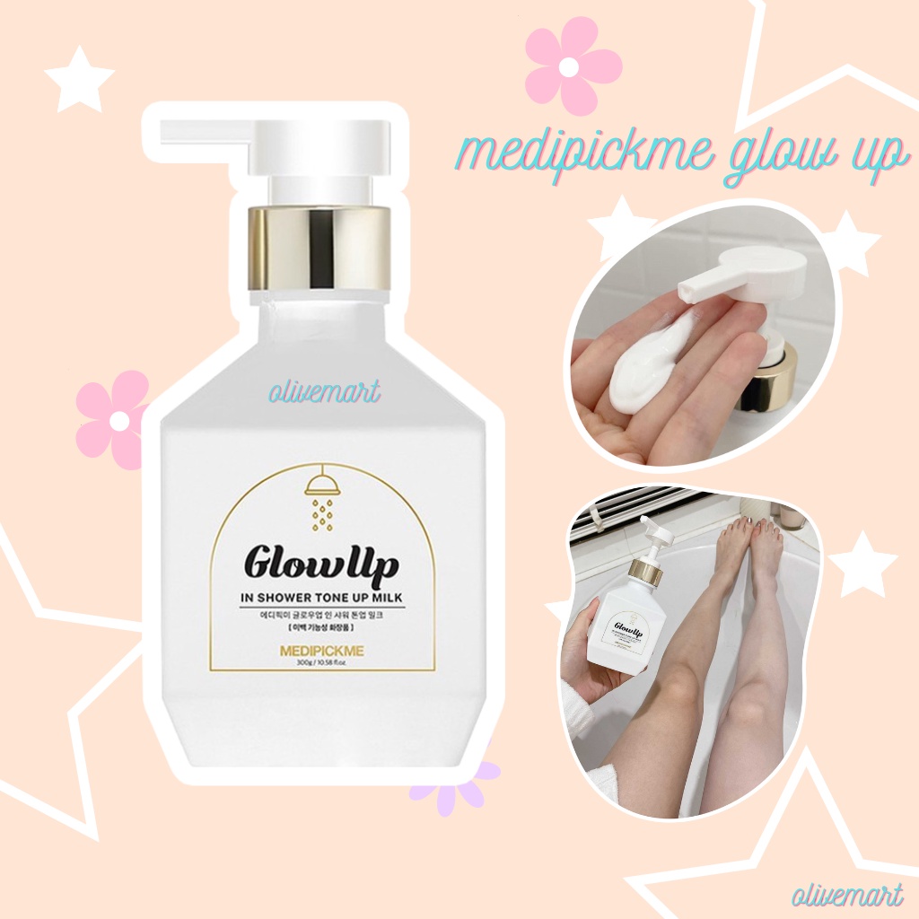 Sữa Tắm Truyền Trắng Da MEDIPICKME Glowup In Shower Tone Up Milk - An Toàn - Mùi Thơm Dễ Chịu - Bật Tông Tự Nhiên