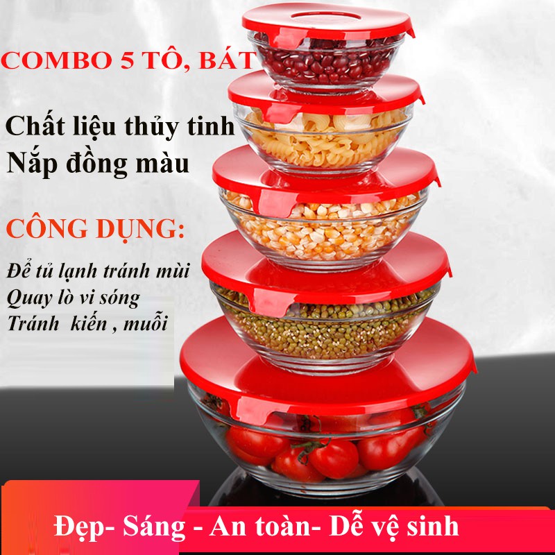 Bộ 5 Tô , 5 Bát thủy tinh cao cấp sáng bóng ( Có Nắp đồng bộ màu) , tránh kiến muỗi, tránh mùi