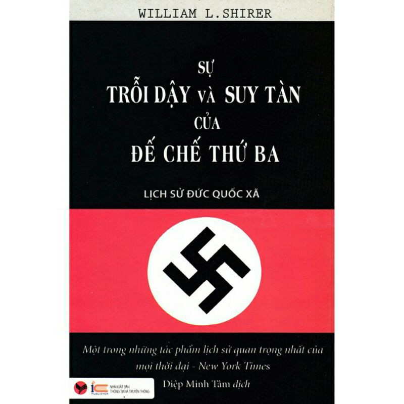 Sách - Sự trỗi dậy và suy tàn của đế chế thứ 3 - Tái bản 2018