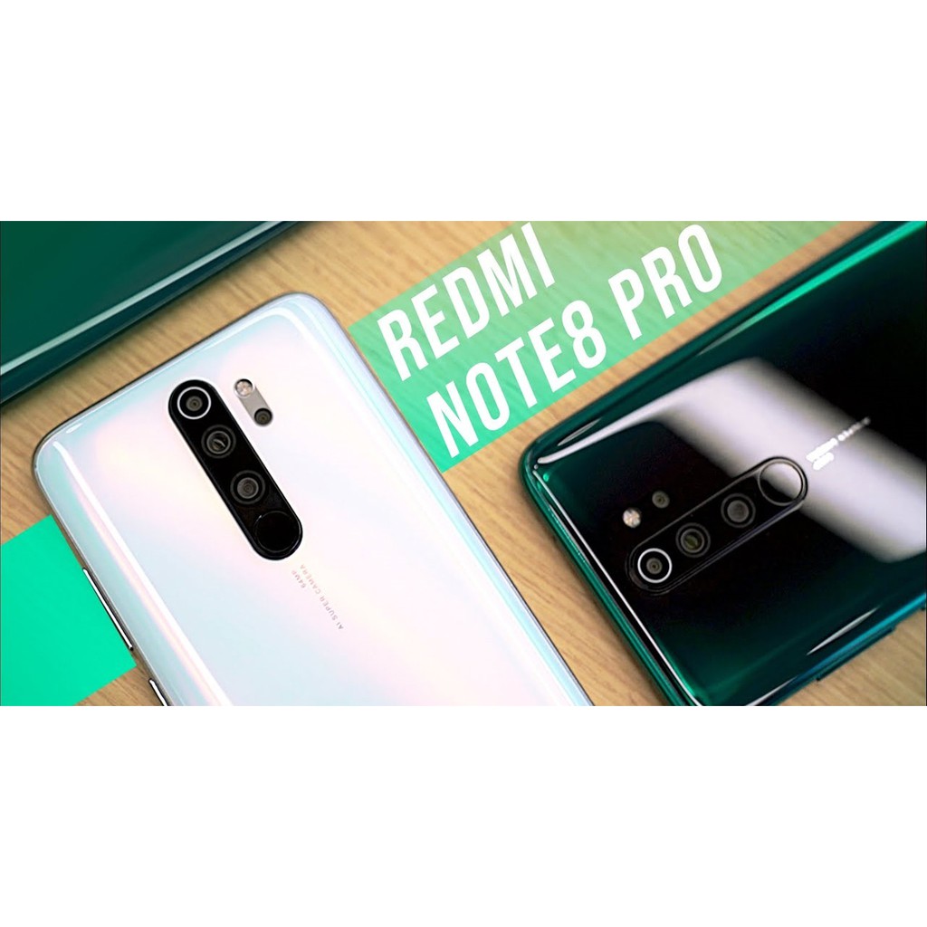 ĐIỆN THOẠI XIAOMI REDMI NOTE8 PRO ƯU ĐÃI GIẢM GIÁ 50% SỐ LƯỢNG CÓ HẠN