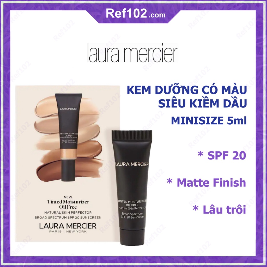 LAURA MERCIER kem dưỡng có màu siêu kiềm dầu Tinted Moisturizer mini/sample