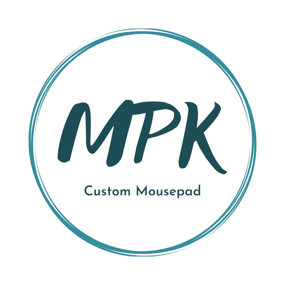 MPK - Custom Mouse Pad