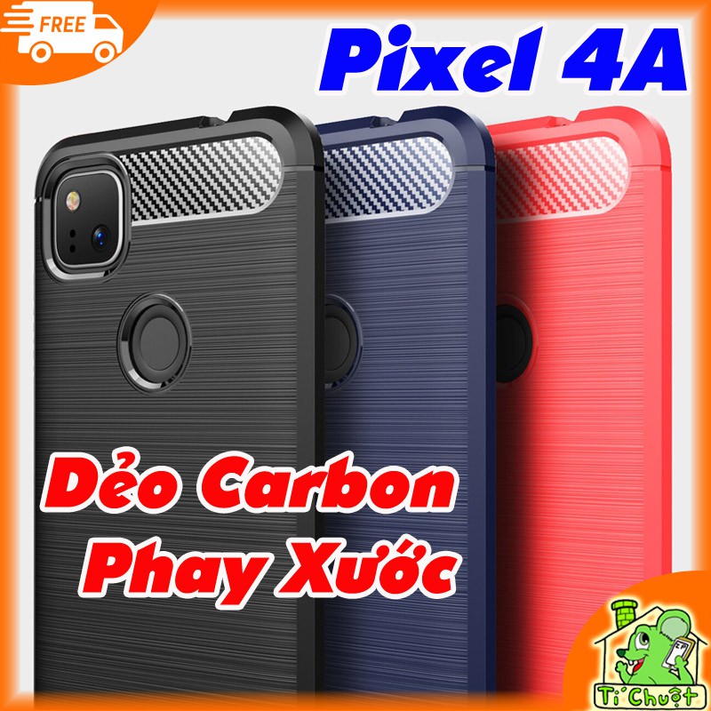 [Loại Tốt] Ốp Lưng Google Pixel 4A Dẻo Carbon Phay Xước Chống Sốc