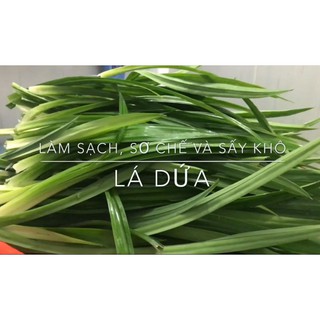 Lá dứa sao khô 100G