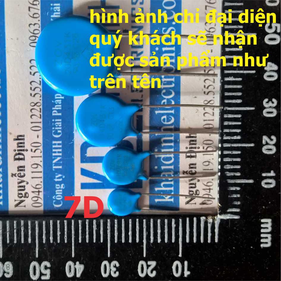 20 con TỤ CHỐNG SÉT, VARISTOR 7D 7mm (GIÁ CHO GÓI 20 CON) kde0814