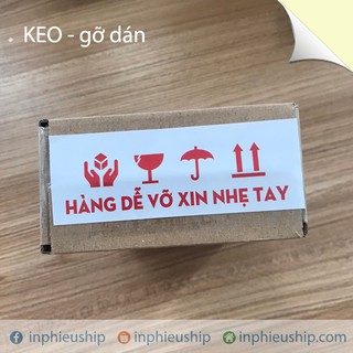 Decal HÀNG DỄ VỠ (Lốc 100 tờ)