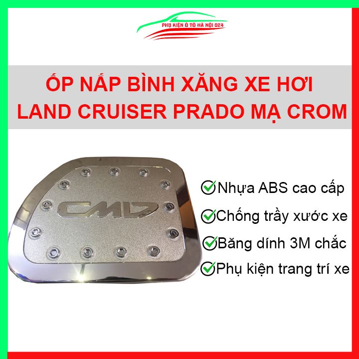 Ốp nắp xăng Land Cruiser Prado mạ crom bảo vệ chống trầy trang trí ô tô