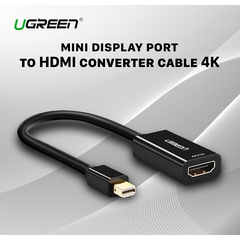 Dây Cáp Chuyển Đổi Mini Displayport To HDMI Hỗ Trợ 4K x 2K cao cấp Ugreen 40360 - Hàng Chính Hãng