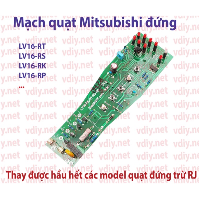 Mạch quạt Mitsubishi LV16-RK-RS-RT-RP cây đứng các loại