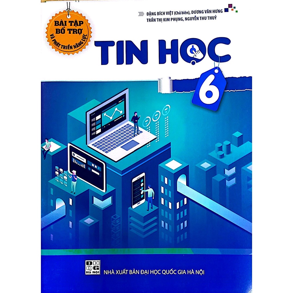 Sách - Bài tập bổ trợ và phát triển năng lực Tin Học 6