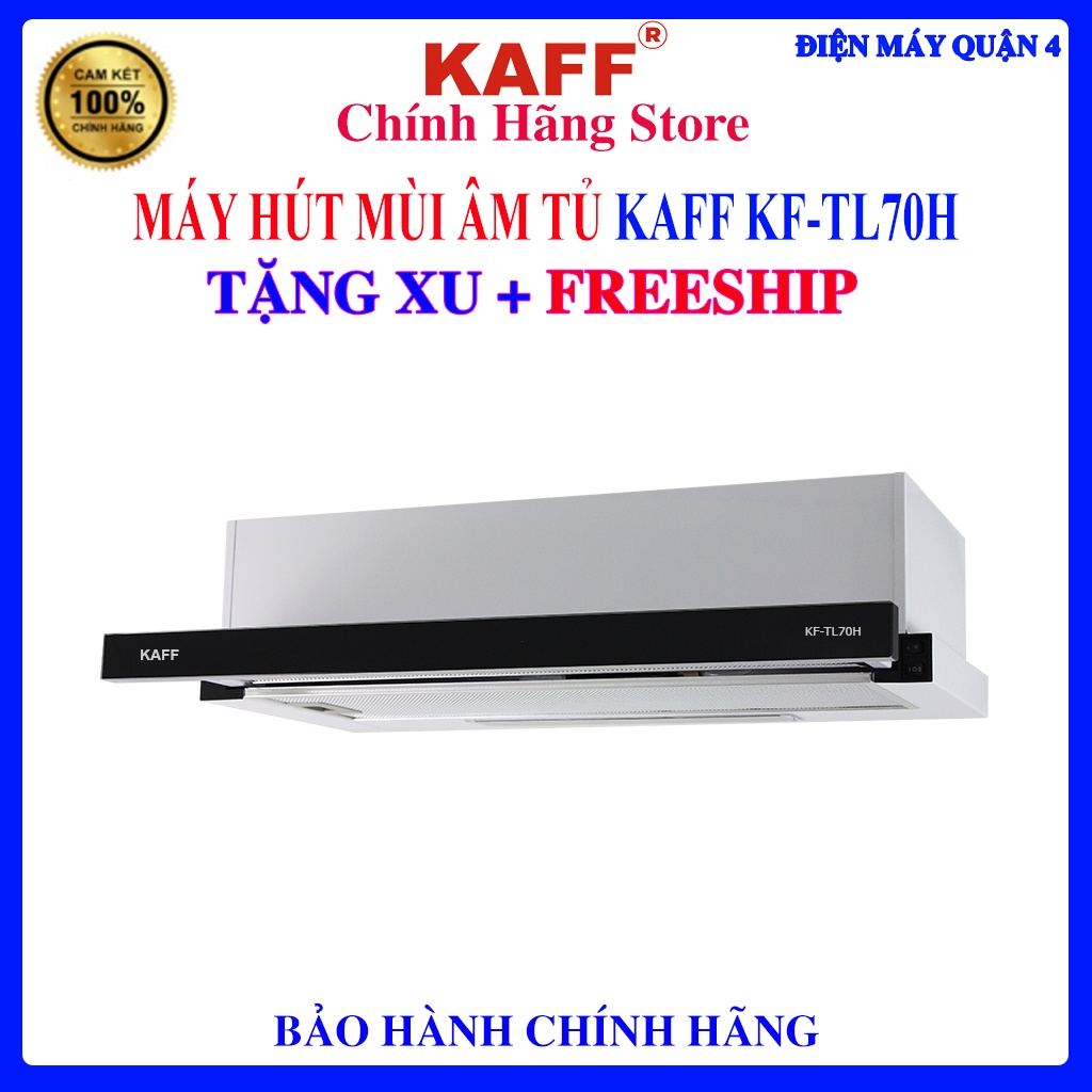MÁY HÚT MÙI ÂM TỦ KAFF KF-TL70H - HÀNG CHÍNH HÃNG