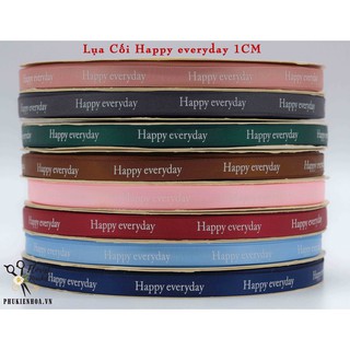 Ruy băng lụa cối happy everyday 1cm