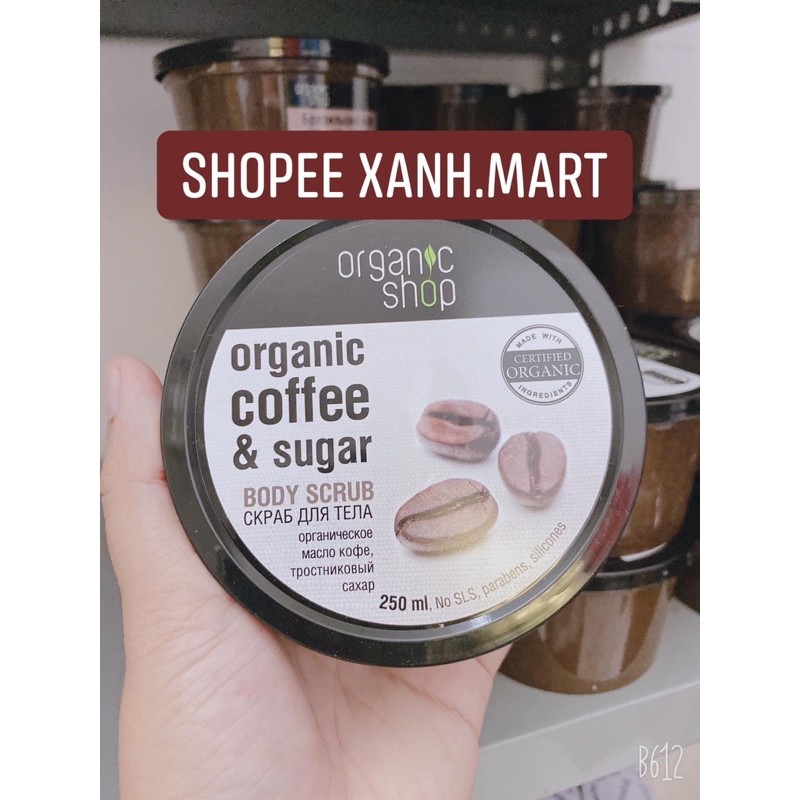 Tẩy tế chết body scrub Organic coffee & sugar Nga