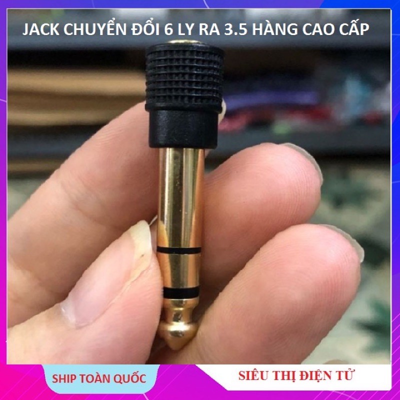 [Mã ELHACE giảm 4% đơn 300K] Jack Chuyển 6 Ly Ra 3.5 Cao Cấp