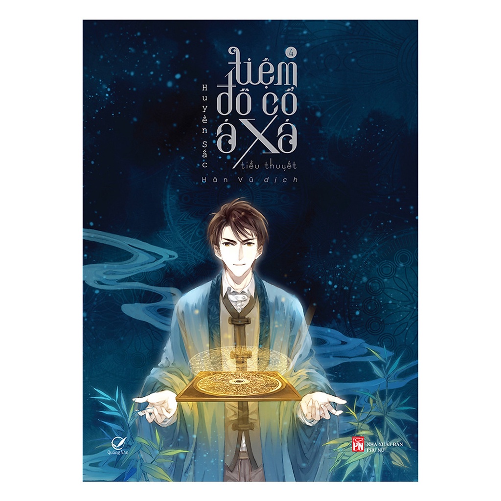 Sách- Tiệm đồ cổ Á Xá tập 4