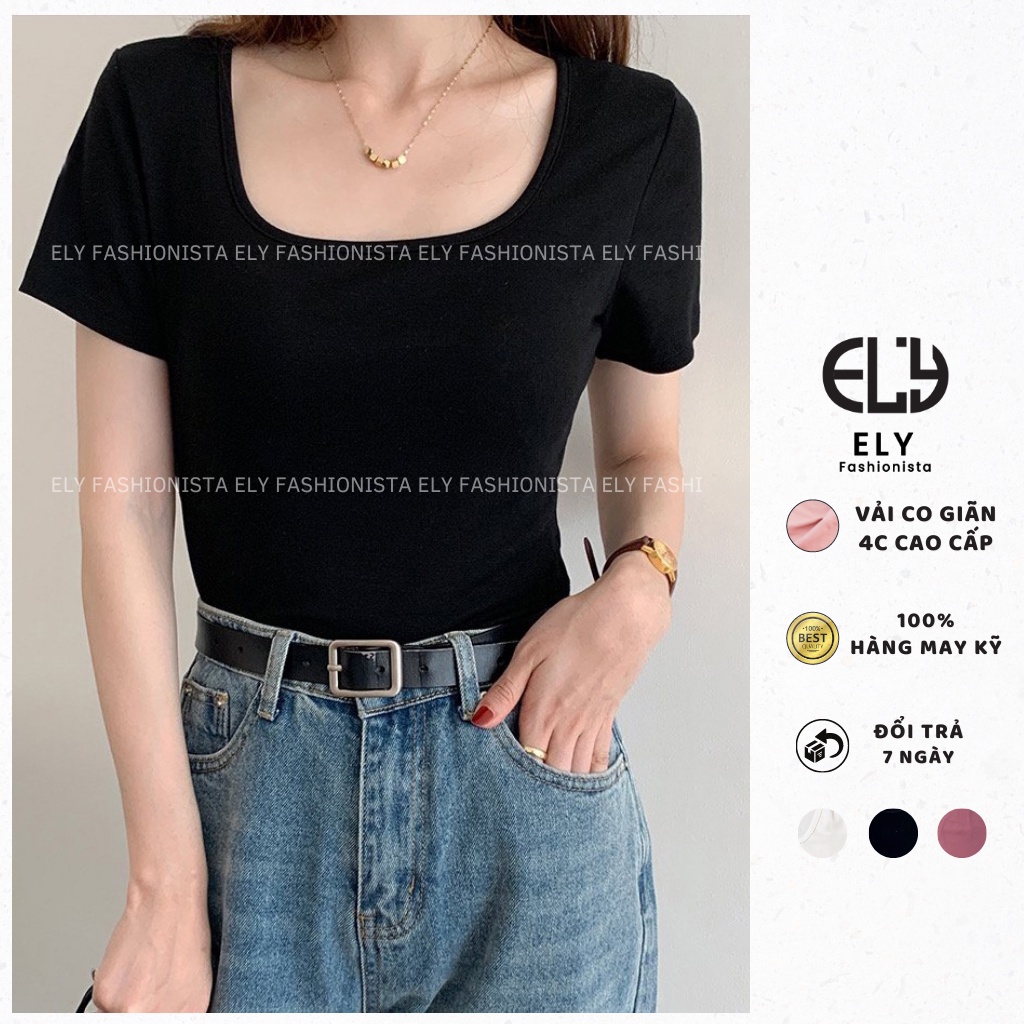 Áo phông nữ cổ vuông ngắn tay ôm sát body cotton thun trơn basic màu đen trắng ELY cao cấp  co giãn đi chơi đi làm ELY22