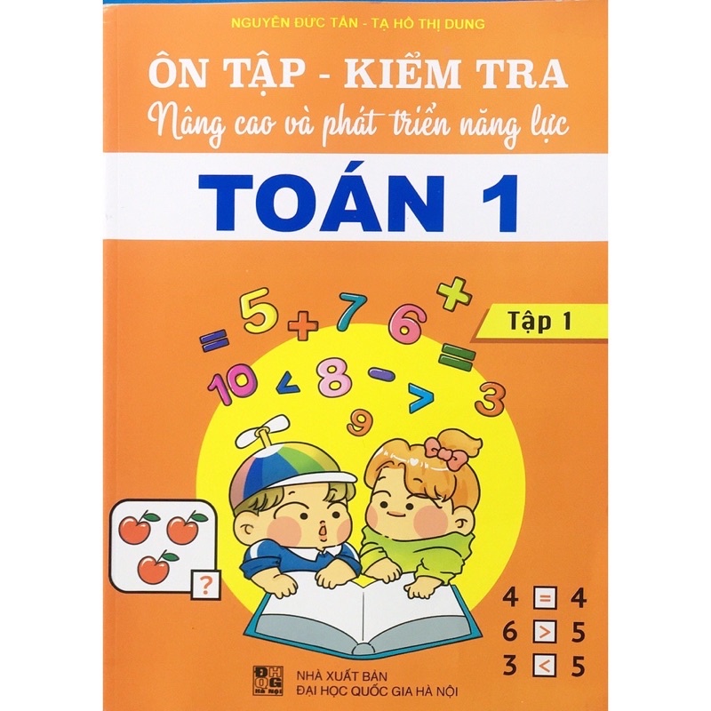Sách - Ôn Tập - Kiểm Tra Nâng Cao Và Phát Triển Năng Lực Toán 1 (Tập 1)