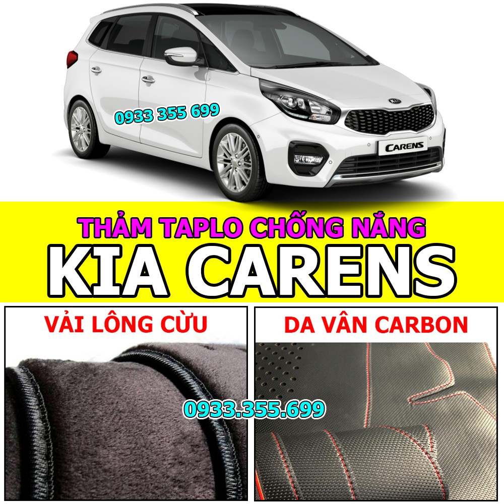 Thảm Taplo KIA CARENS bằng Nhung lông Cừu, Da vân Carbon, Da vân Gỗ 2007 2008 2009 2010 2011 2012 2013 2014 2015 2016