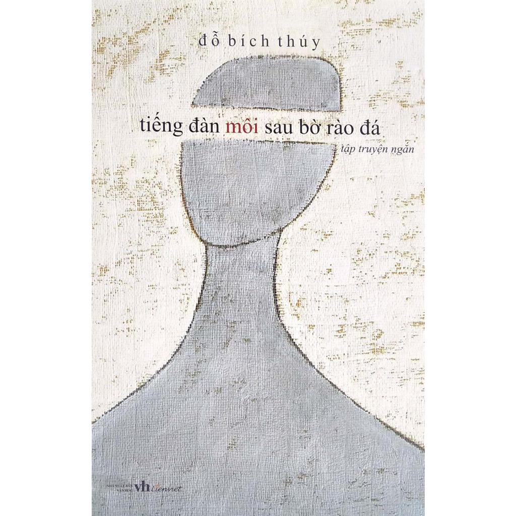 Sách Tiếng Đàn Môi Sau Bờ Rào Đá