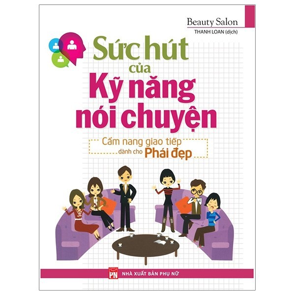 Sách - Combo Khéo Ăn Nói Sẽ Có Được Thiên Hạ + Sức Hút Của Kỹ Năng Nói Chuyện