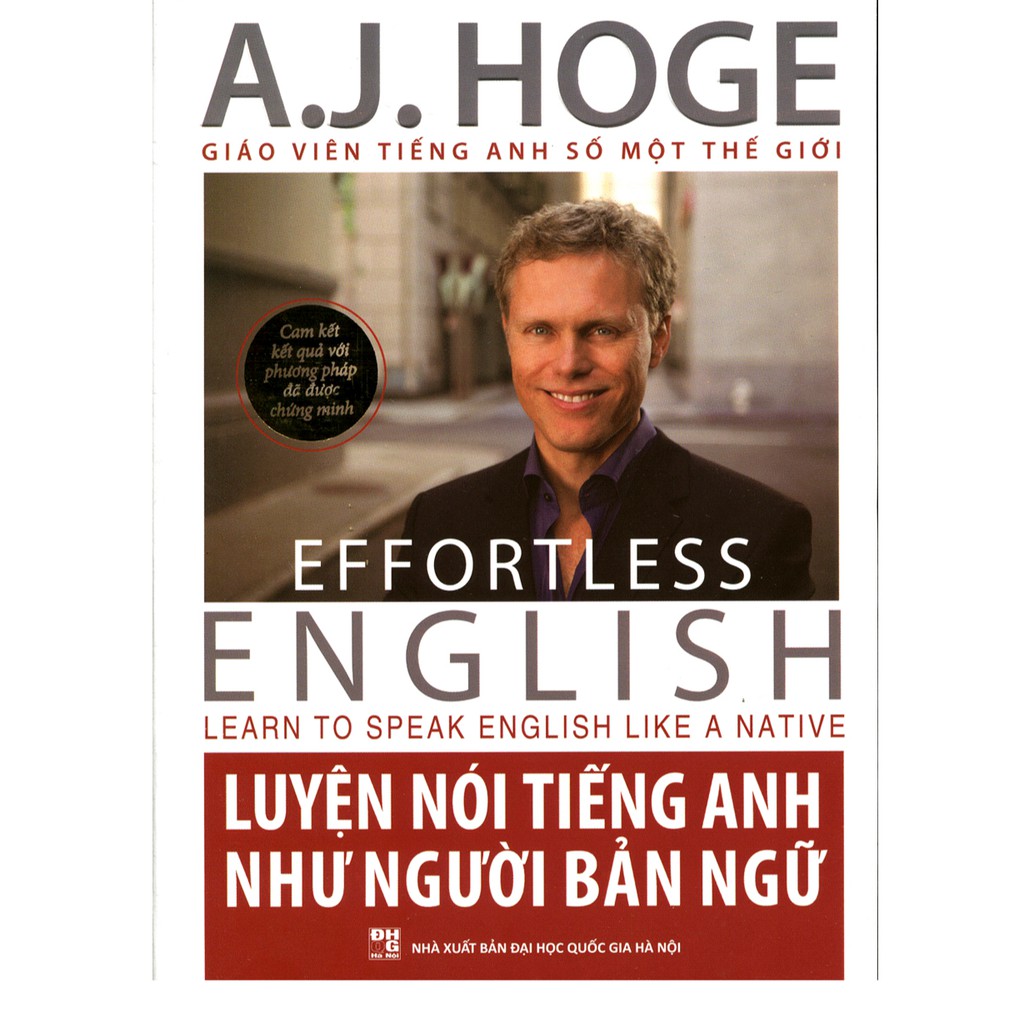 Sách  Luyện Nói Tiếng Anh Như Người Bản Ngữ - Phiên Bản 2019