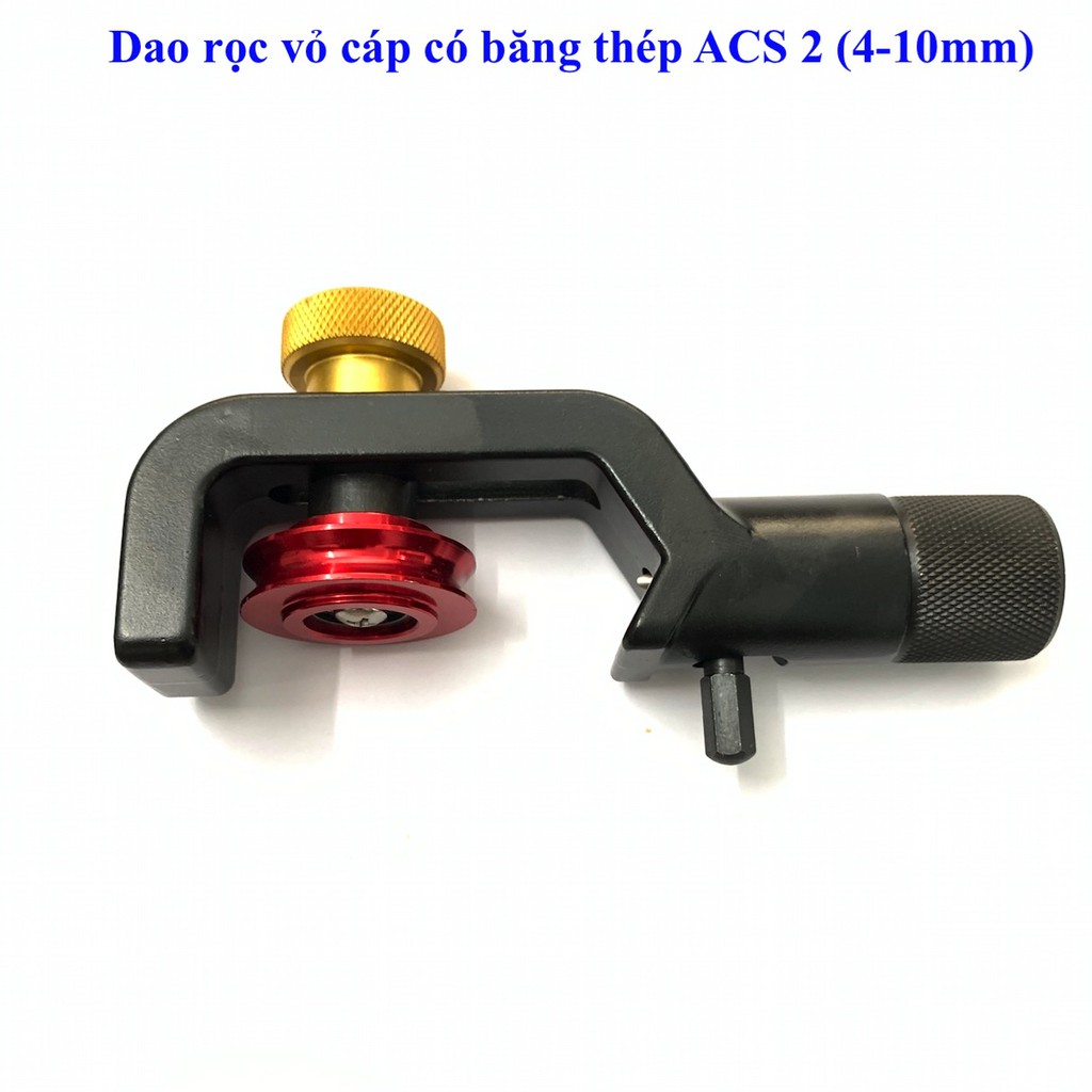 Dao rọc vòng vỏ cáp có băng thép ACS2 (4-10mm)