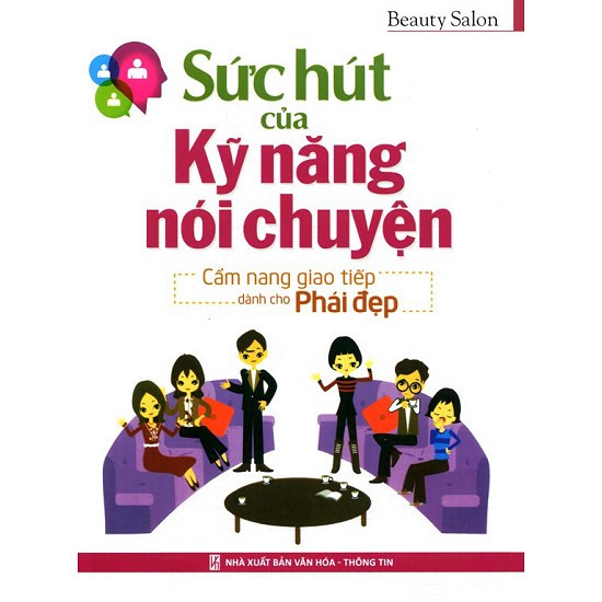 Cuốn sách Sức Hút Của Kỹ Năng Nói Chuyện