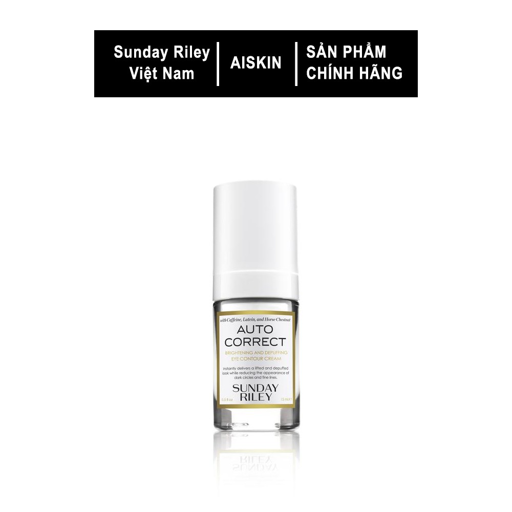 [Chính hãng] Kem mắt Sunday Riley Auto Correct Brightening and Depuffing Eye Contour Cream 15ml