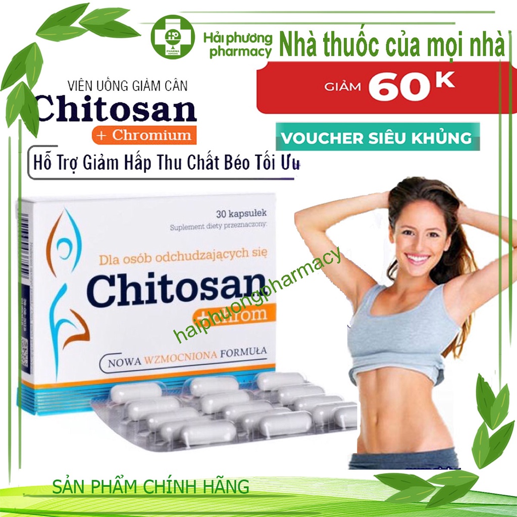 Viên uống giảm cân Chitosan giúp giảm mỡ bụng, giảm hấp thu chất béo, an toàn, hiệu quả từ Ba Lan 30 viên
