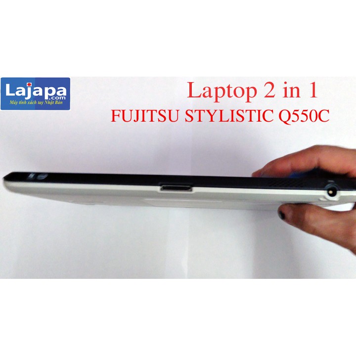 Máy tính 2 trong 1 FUJITSU STYLISTIC Q550C laptop 2 in 1