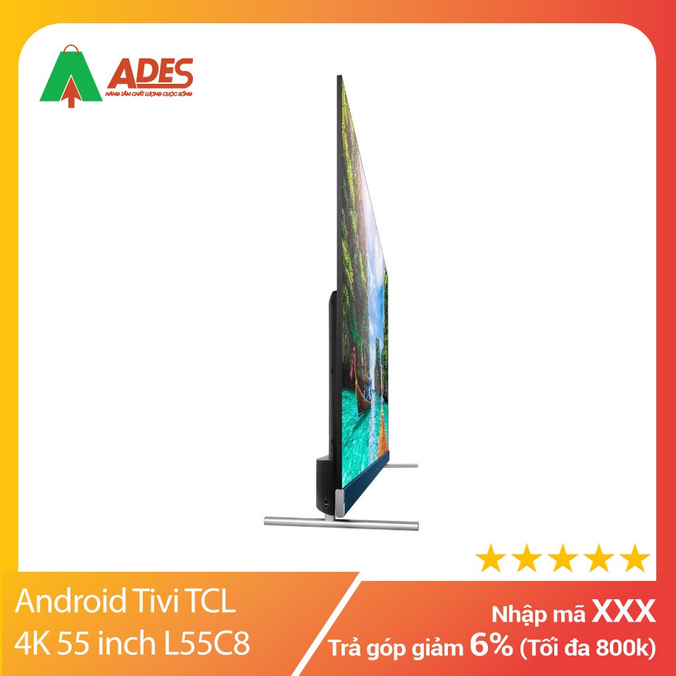 [ CHÍNH HÃNG ] Android Tivi TCL 4K 55 inch L55C8