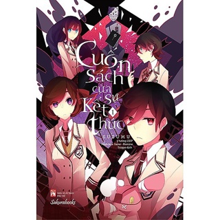 Sách - Cuốn Sách Của Sự Kết Thúc (Tập 1)