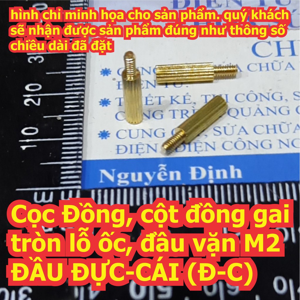 Cọc Đồng cột trụ đồng gai tròn lỗ ốc, đầu vặn M2 ĐẦU ĐỰC-CÁI (Đ-C) dài 3mm ~ 20mm kde7669