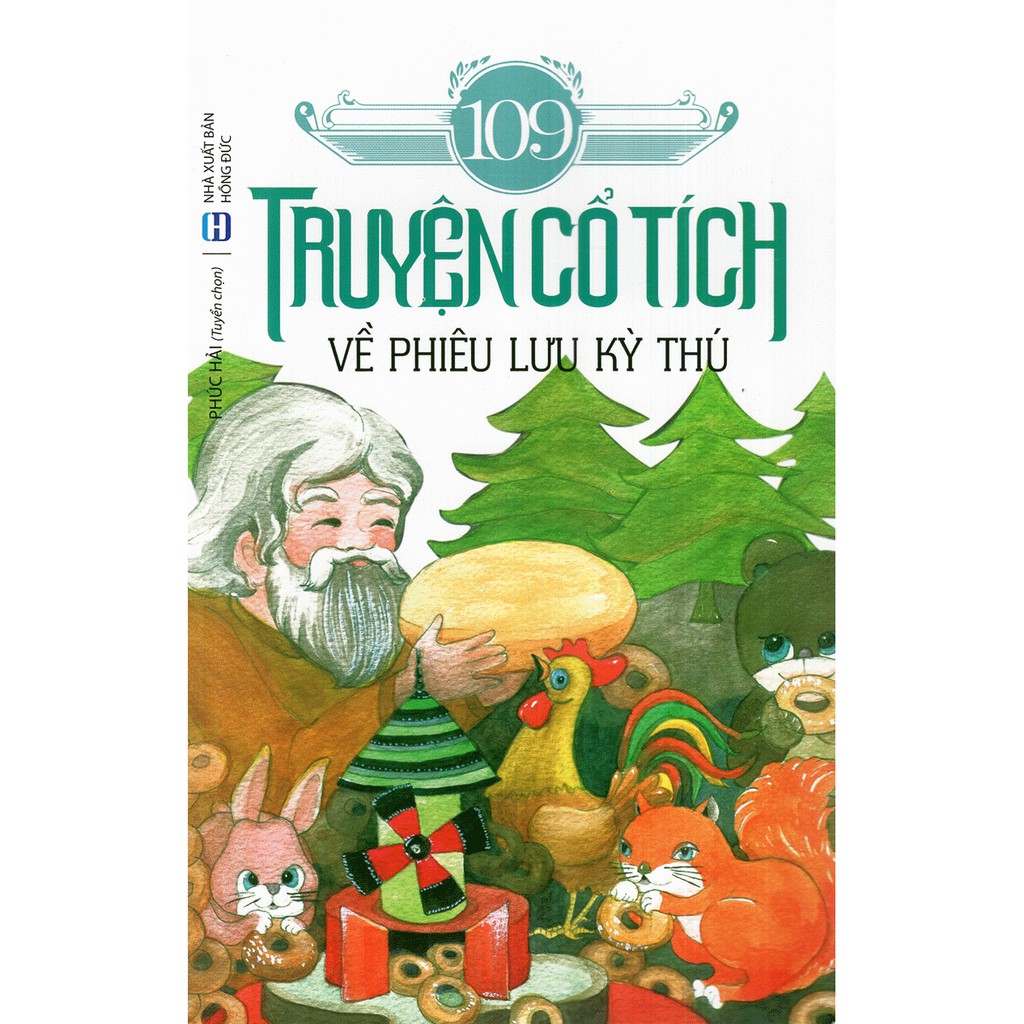 Sách - 109 Truyện Cổ Tích Về Phiêu Lưu Kỳ Thú