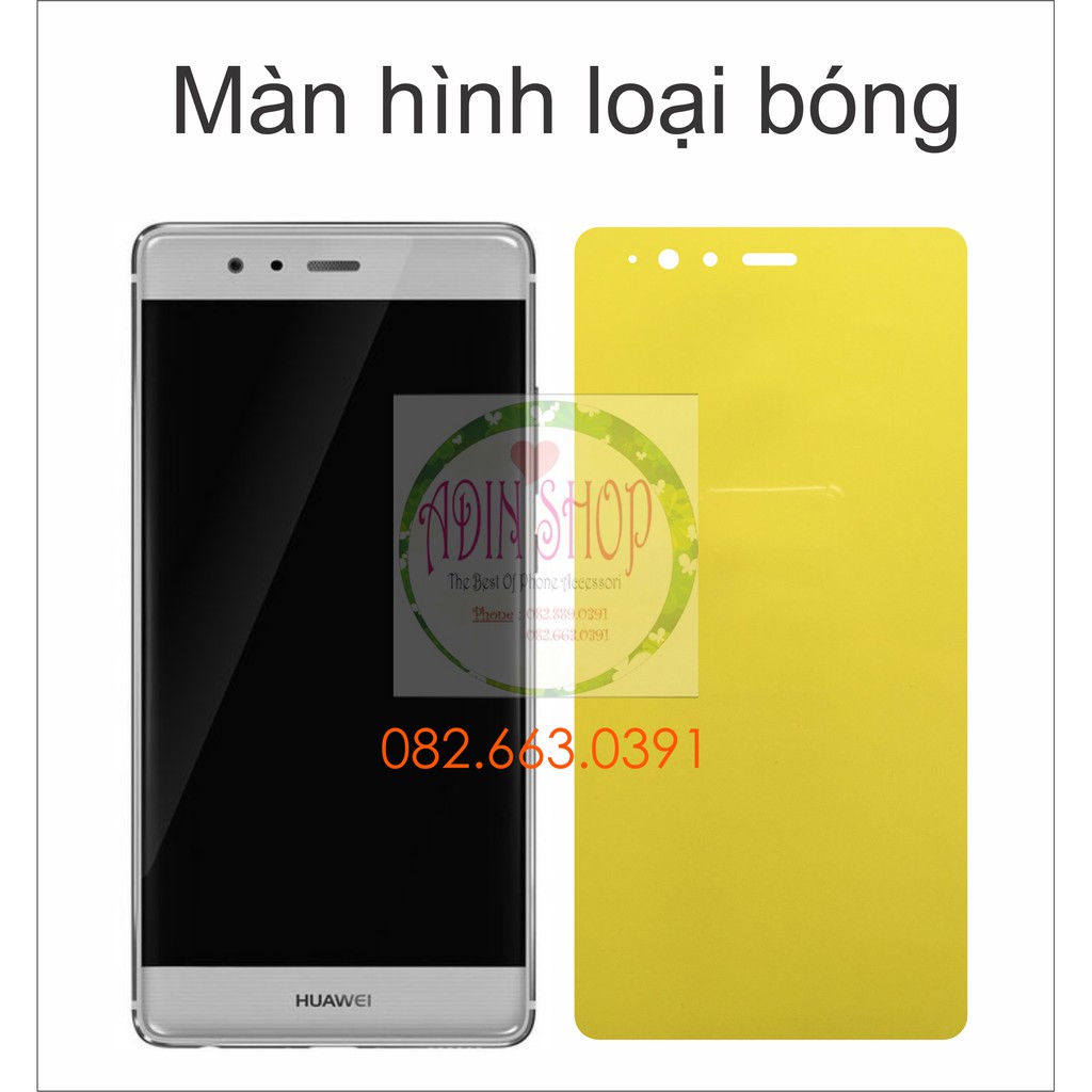 Dán PPF Huawei P9 plus loại nhám, bóng dành cho màn hình, mặt lưng, mặt lưng full viền