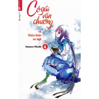 [HÀ NỘI] - Sách - Cô Gái Văn Chương Và Thiên Thần Sa Ngã (Tập 4)