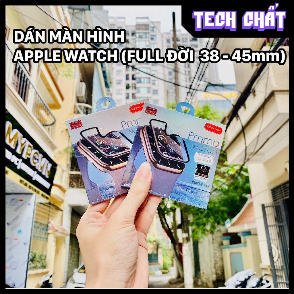 Dán PPF FULL màn hình apple Watch seri series 1 2 3 4 5 6 7 38mm 40mm 42mm 44mm 41mm 45mm chính hãng Drapow